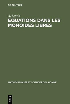 Equations dans les monoides libres (Mathématiques et Sciences de l'Homme 1