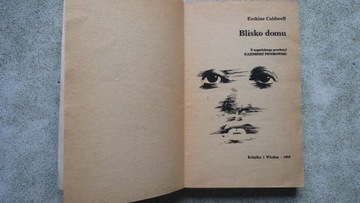 РЯДОМ С ДОМОМ - ЭРСКИН КОЛДВЭЛЛ