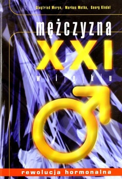 ЧЕЛОВЕК 21 ВЕКА. ГОРМОНАЛЬНАЯ РЕВОЛЮЦИЯ - Зигфр