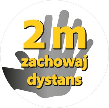 Naklejka - Zachowaj dystans 2 metry - Fi20cm