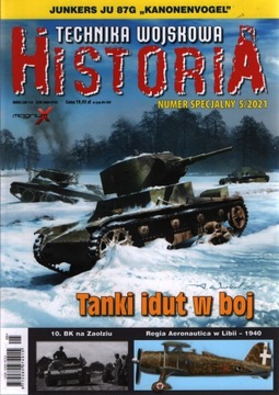 HISTORIA Technika Wojskowa 3/2021 numer specjalny