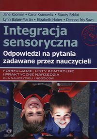 Integracja sensoryczna Odpowiedzi na pytania ..