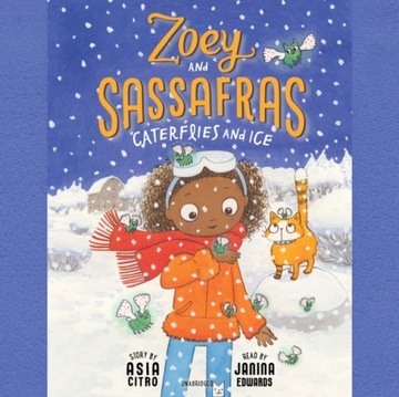 Zoey and Sassafras: Caterflies and Ice (2021)