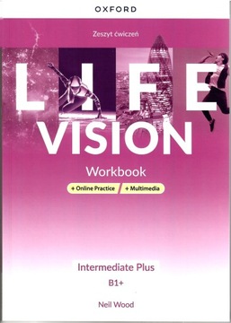 Life Vision Intermediate Plus zeszyt ćwiczeń + kod OXFORD