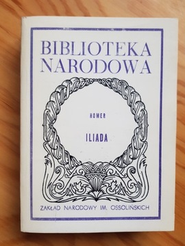 Iliada , HOMER , Biblioteka Narodowa