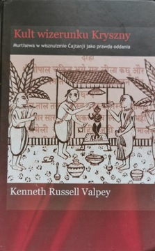 Kult wizerunku Kryszny Kenneth Russell Valpey