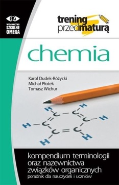 CHEMIA. KOMPENDIUM TERMINOLOGII ORAZ NAZEWNICTWA..