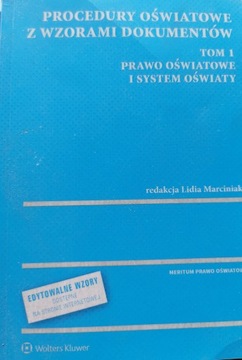 Procedury oświatowe z wzorami dokumentów Tom 1 Lidia Marciniak