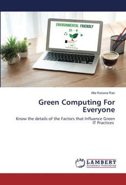 Kesava Rao, Alla Green Computing For Everyone: Know the details of the Fact