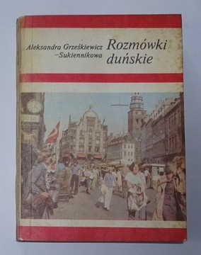 GRZEŚKIEWICZ-SUKIENNIKOWA - ROZMÓWKI DUŃSKIE 1986