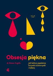 Obsesja piękna Renee Engeln