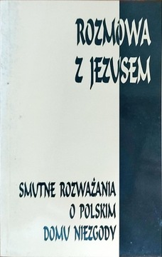 Rozmowa z Jezusem