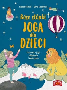 BOSE STÓPKI JOGA DLA DZIECI ĆWICZENIA Z JOGI...