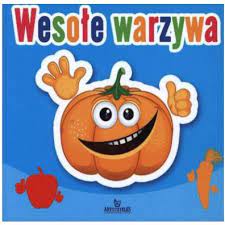 Wesołe warzywa Praca zbiorowa