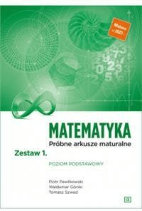 Matematyka ZP Próbne arkusze maturalne Zestaw 1