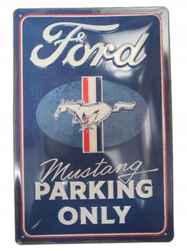 Вывеска FORD MUSTANG PARKING ONLY, листовой металл, подарок, 20х30
