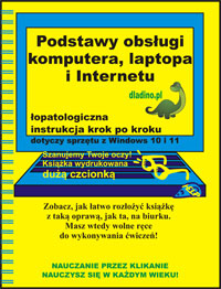 Podstawy obsługi komputera, laptopa i Internetu