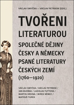 Tvořeni literaturou - Společné dě... Václav Smyčka