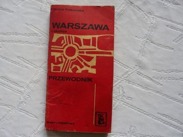 WARSZAWA I OKOLICE PRZEWODNIK JANINA RUTKOWSKA