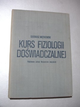 Kurs fizjologii doświadczalnej Miętkiewski