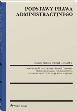 Podstawy prawa administracyjnego Chmielewski Jan (prawnik), Dąbrowski Paweł