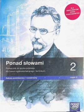 PONAD SŁOWAMI 2 CZĘŚĆ 2 PODRĘCZNIK NOWA ERA