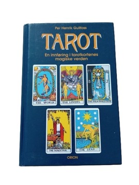 TAROT EN INNFORING I TAROTKORTENES MAGISKE VERDEN P. GULLFOSS TANIA WYSYŁKA