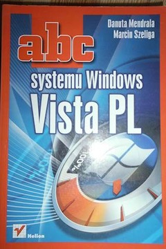 ABC systemu Windows Vista PL - Danuta Mendrala
