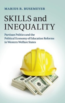 Skills and Inequality MARIUS R. (UNIVERSITAT KONSTANZ BUSEMEYER