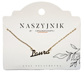 Naszyjnik z imieniem Laura