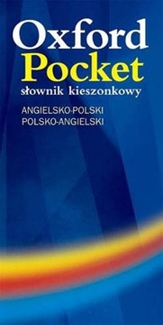 OXFORD POCKET Słownik Angielsko-Polski Polsko-Angi