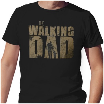 T-SHIRT DZIEŃ OJCA TATY WALKING DAD DEAD L JAKOŚĆ