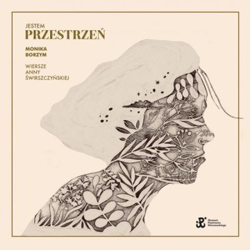 Jestem przestrzeń (CD) - Monika Borzym