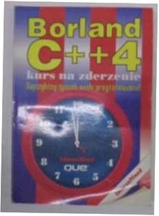 Borland C++ 4 Kurs na zderzenie - Namir C. Shammas