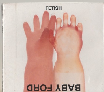 Płyta CD Baby Ford - Fetish 1992 EP Nowa Folia ______________