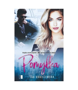 Pomyłka Iga Daniszewska NOWA
