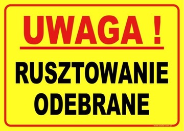 TABLICZKA Rusztowanie Odebrane Znak