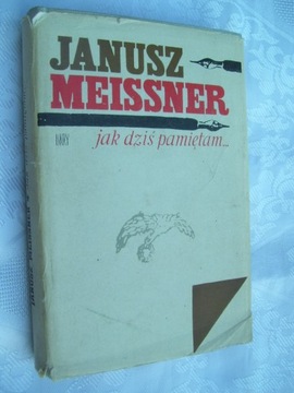 Jak dziś pamietam - Meissner