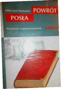 POWRÓT POSŁA - NIEMCEWICZ