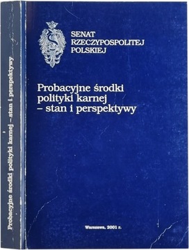 Probacyjne środki polityki karnej