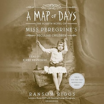 A Map of Days (Miss Peregrine's Peculiar Children) Audio CD by Ransom Riggs