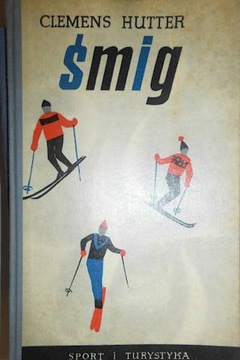 Śmig - Hutter