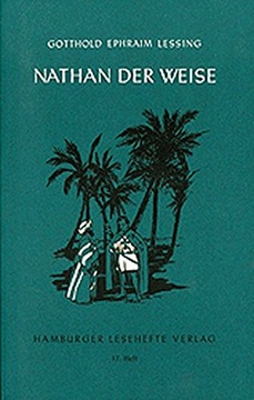 Nathan der Weise: Ein dramatisches Gedicht in fün