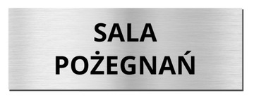 TABLICZKA NA DRZWI - SALA POŻEGNAŃ | 20x7cm | srebrna