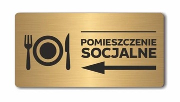 POMIESZCZENIE SOCJALNE strzałka w lewo | Tabliczka informacyjna ZŁOTA | UV