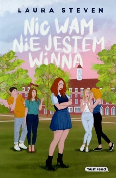 NIC WAM NIE JESTEM WINNA - Laura Steven [KSIĄŻKA]