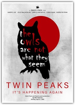 Plakat Twin Peaks 21x30 the owls are not what they seem David Lynch sowa
