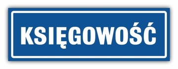 Tabliczka KSIĘGOWOŚĆ 30x10 cm UV