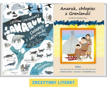 Anaruk Chłopiec z Grenlandii + Opracowanie Zestaw