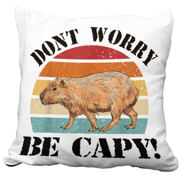PODUSZKA Z KAPIBARĄ NA PREZENT DONT WORRY BE CAPY